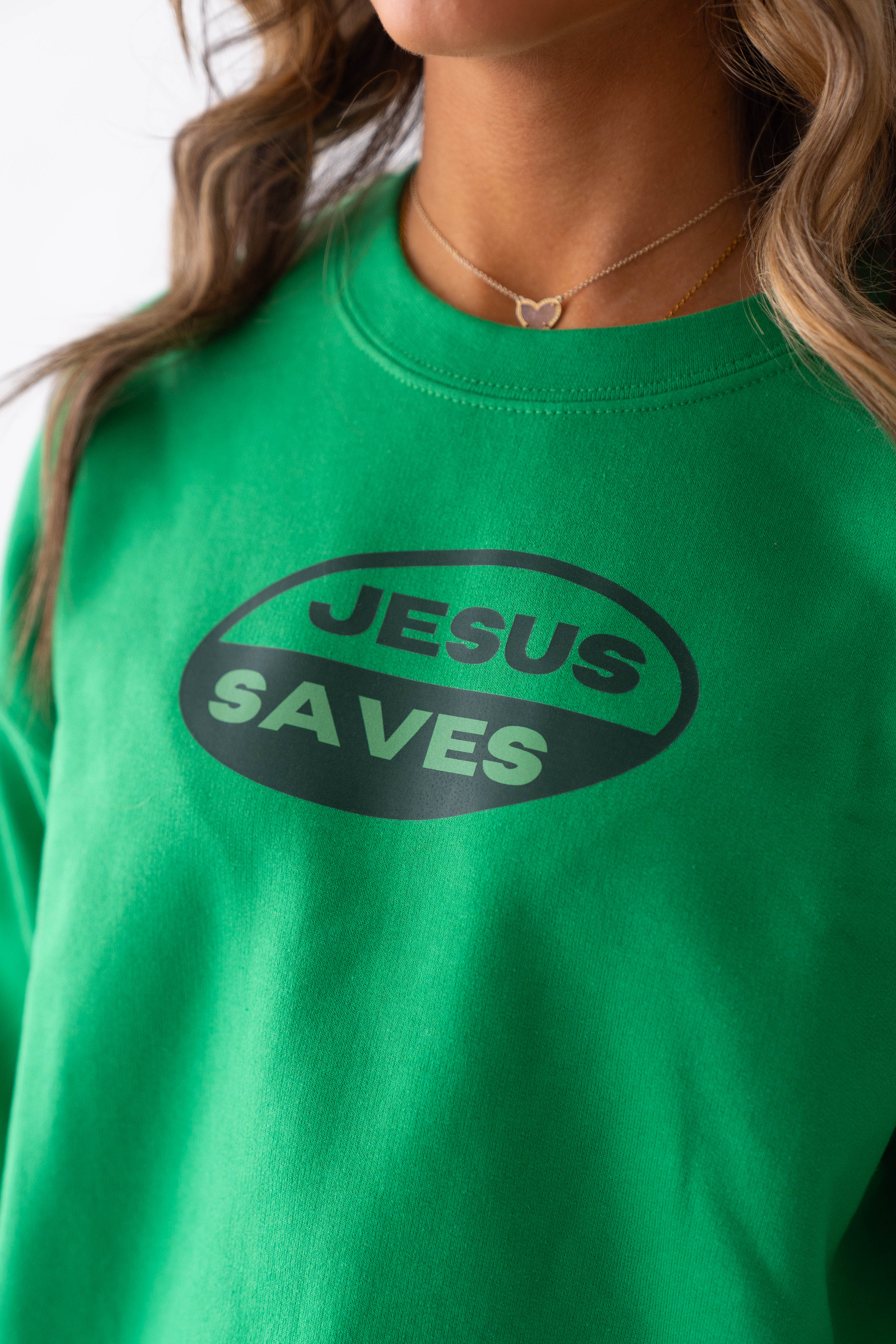 Jesus Saves Green Crewneck