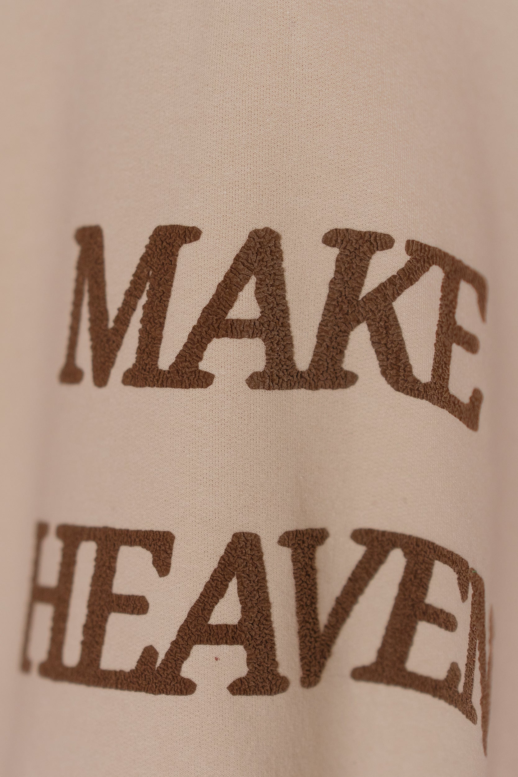 MAKE HEAVEN CROWDED CREW - Sand